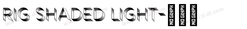 Rig Shaded Light字体转换